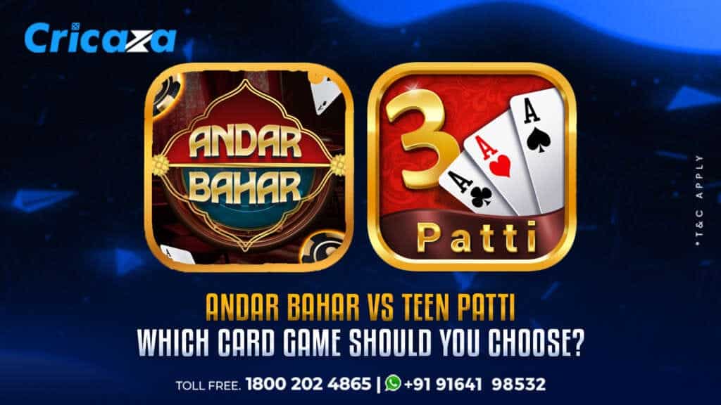 Andar Bahar vs Teen patti