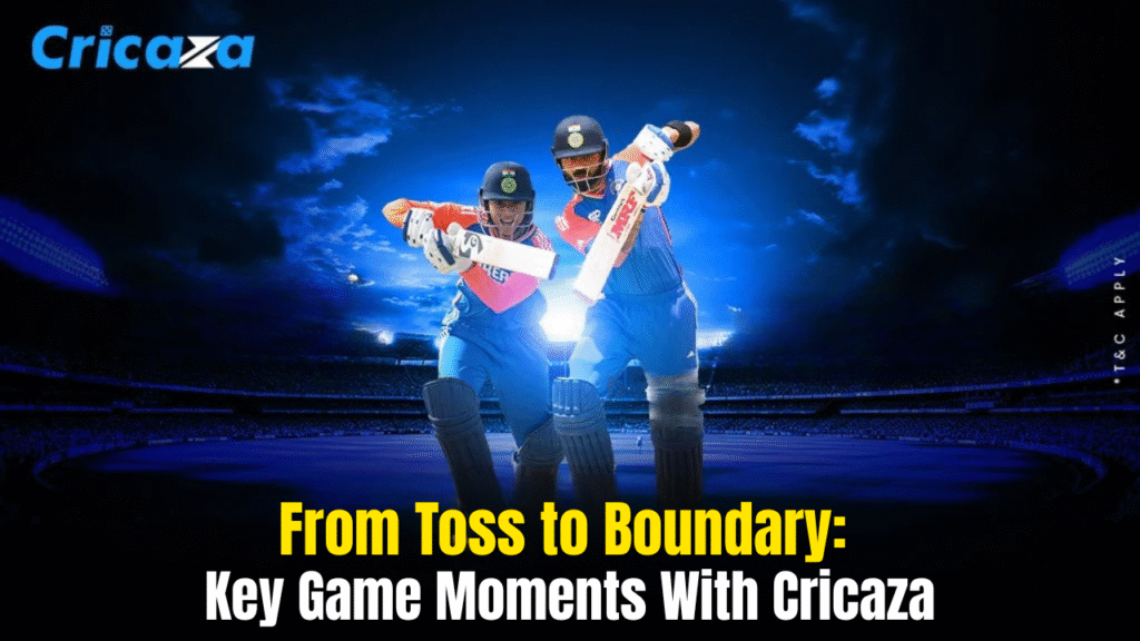 From Toss to Boundary: Key Game Moments With Cricaza to Play Games Online