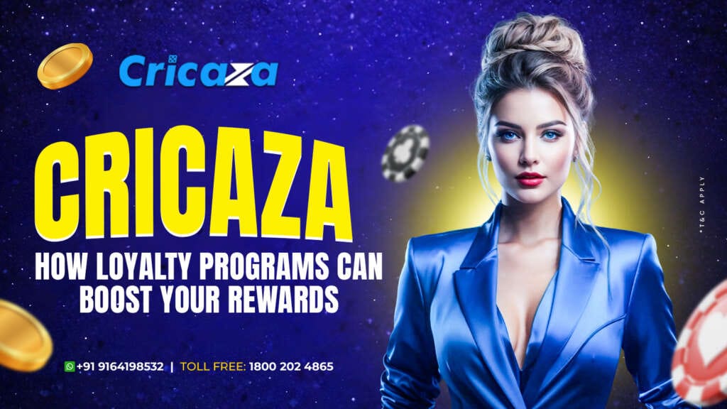 Cricaza How Loyalty Programs Can Boost Your Rewards