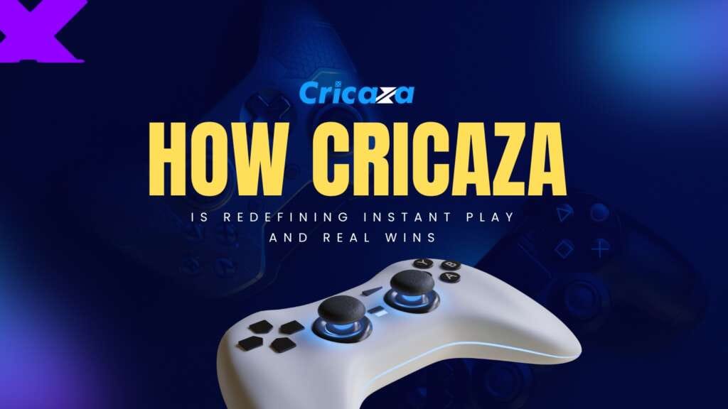 How Cricaza is Redefining Instant Play and Real Wins