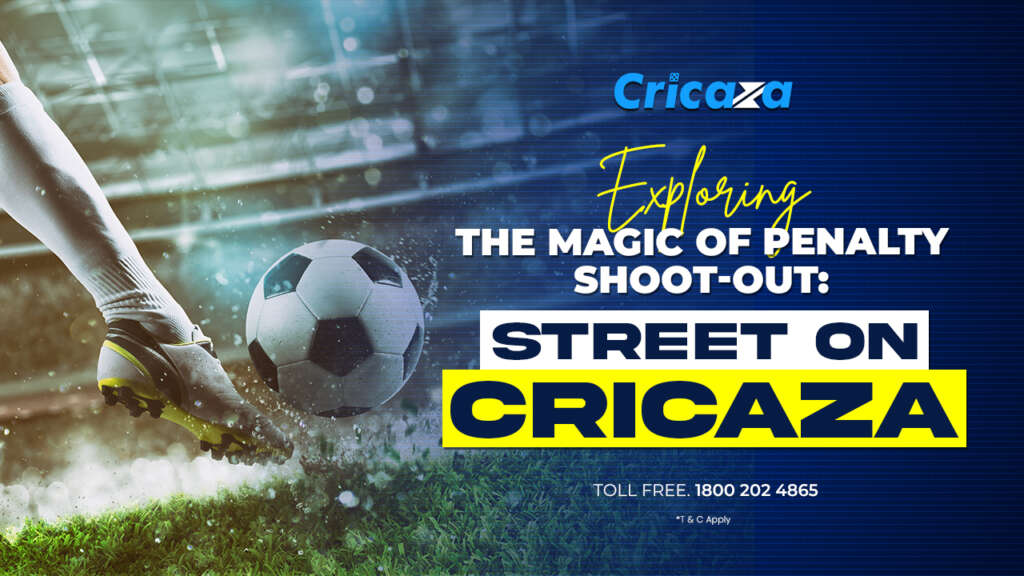 Exploring the Magic of Penalty Shoot-Out: Street on Cricaza