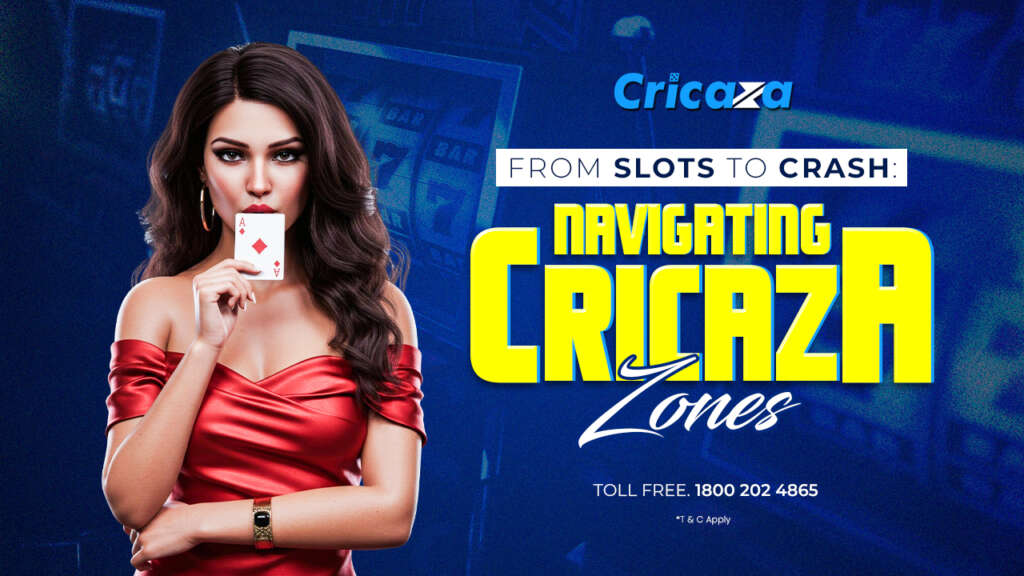 From Slots to Crash: Navigating Cricaza Zones
