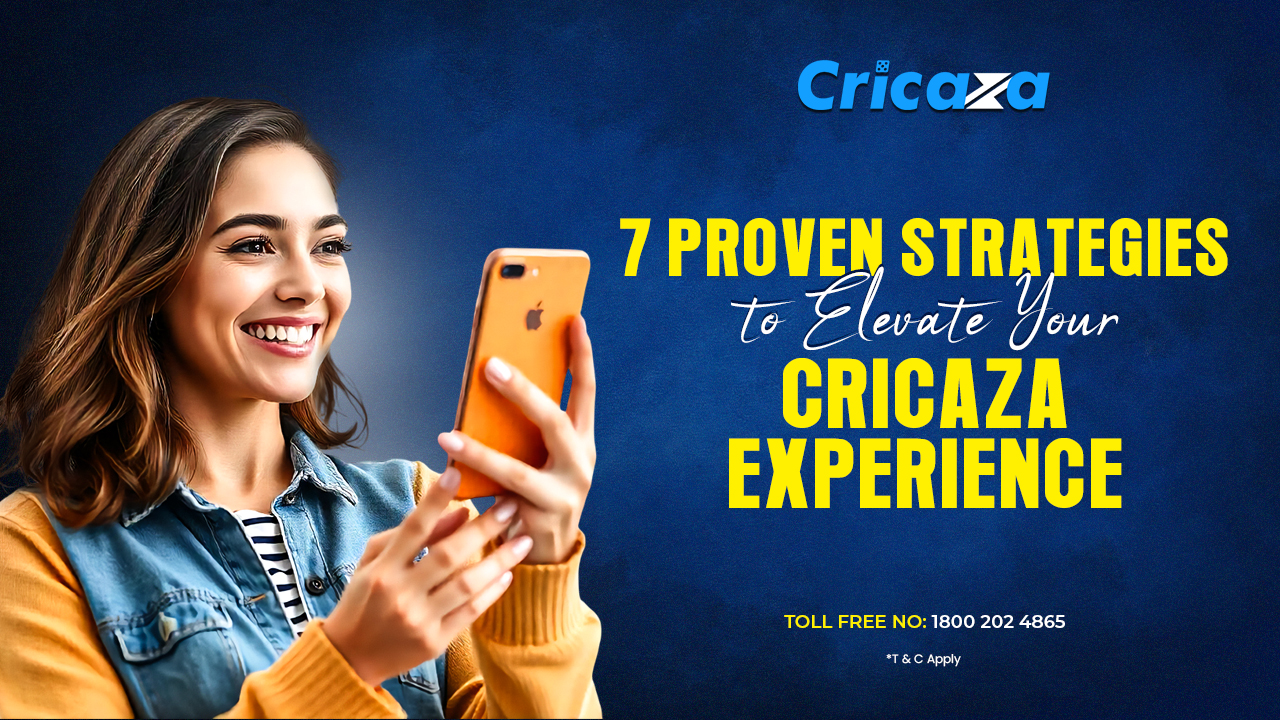 7 Proven Strategies to Elevate Your Cricaza Experience