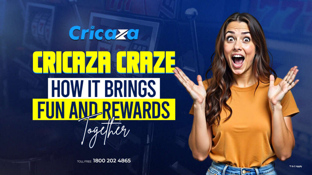 Cricaza Craze: How it Brings Fun and Rewards Together