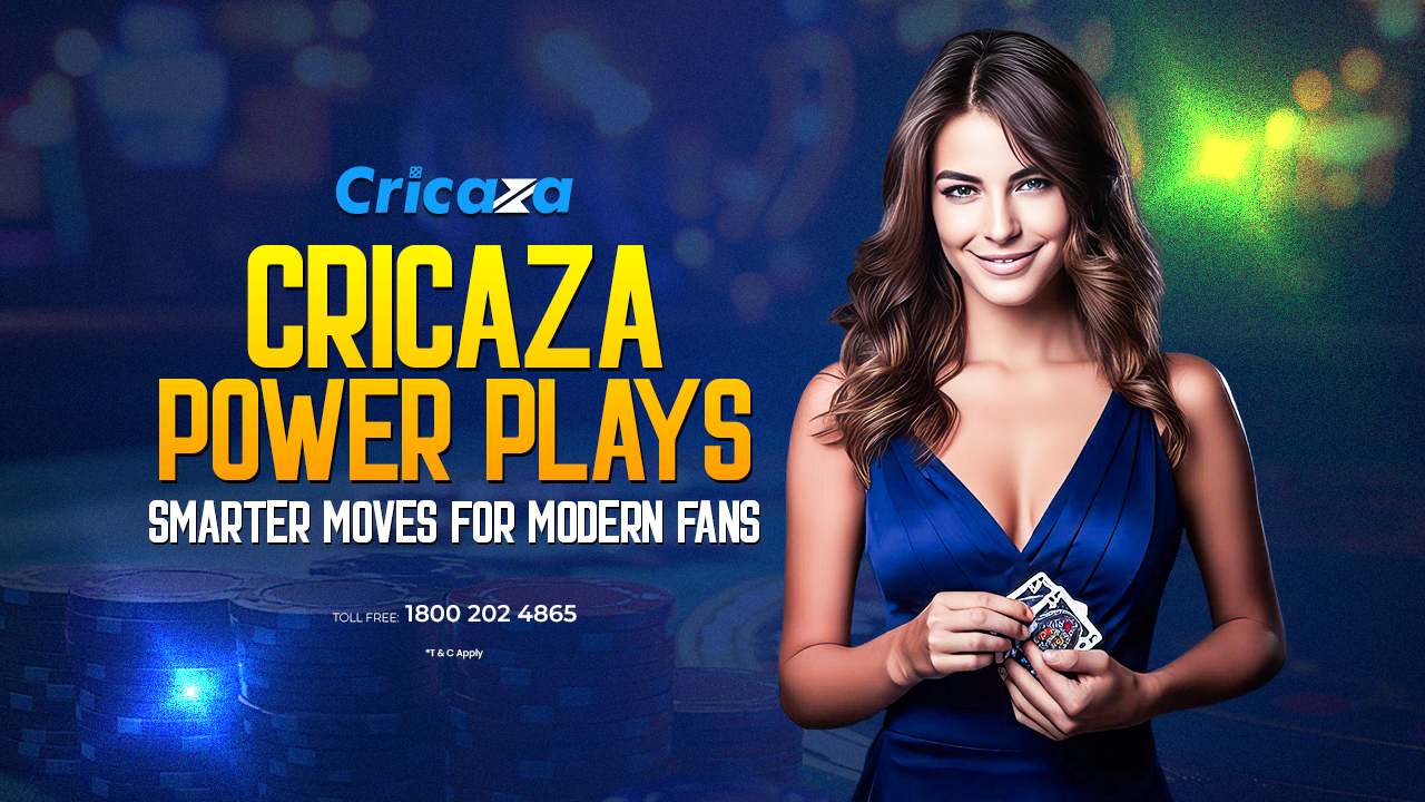 Cricaza Power Plays Smarter Moves for Modern Fans