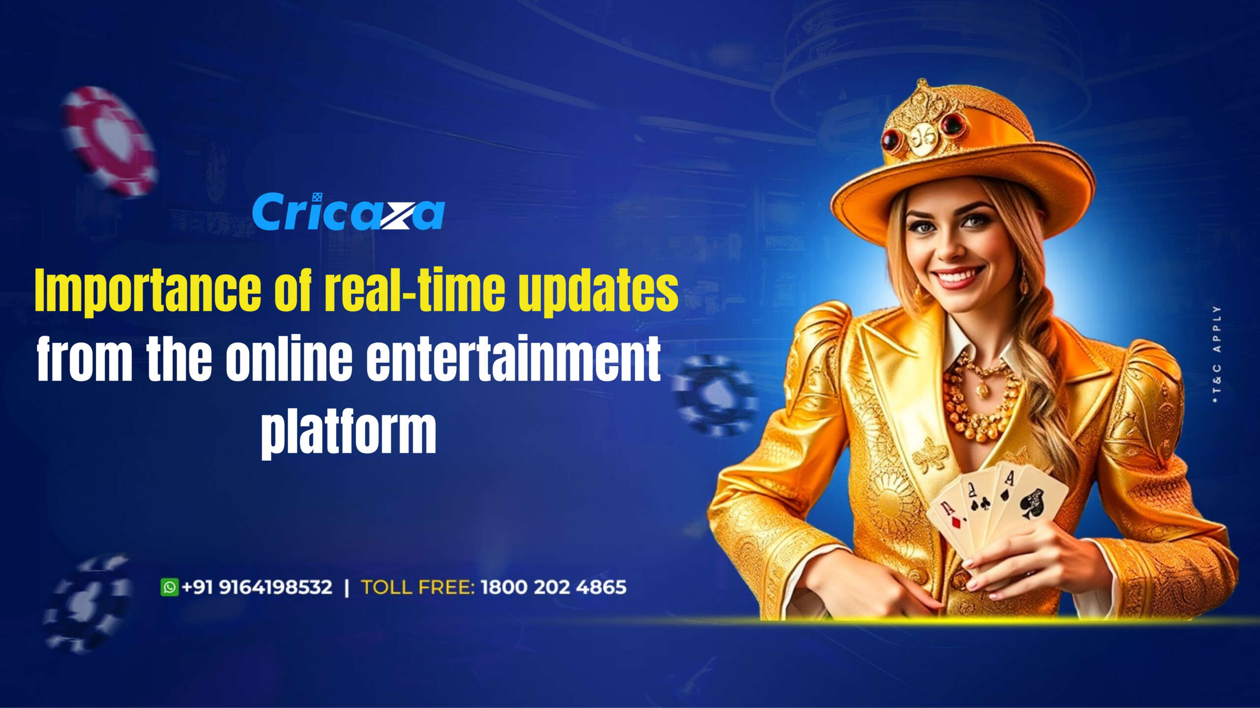 Importance of real-time updates from the online entertainment platform