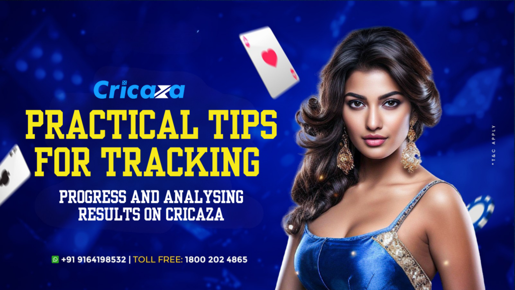 Practical Tips for Tracking Progress and Analysing Results on Cricaza