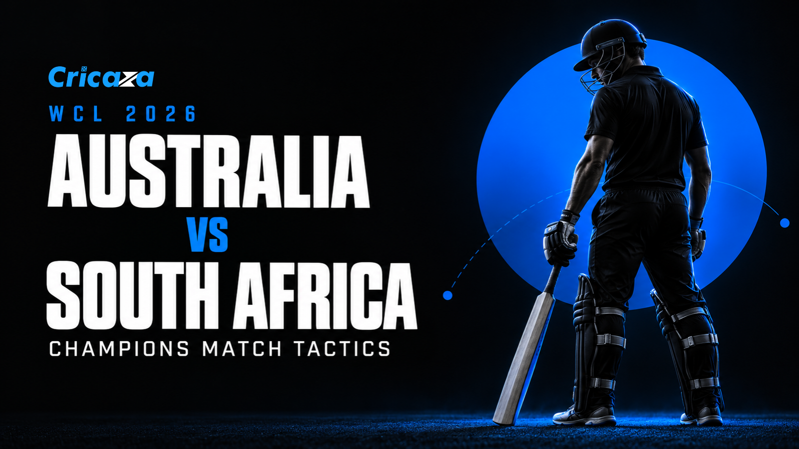 WCL 2026 AUS vs SA cricket match